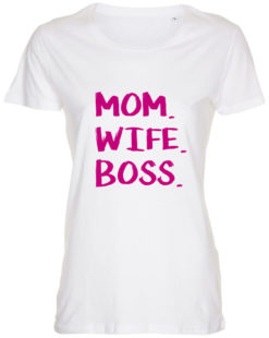 dame t-shirt mom wife boss hvid pink