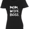 dame t-shirt mom wife boss sort hvid