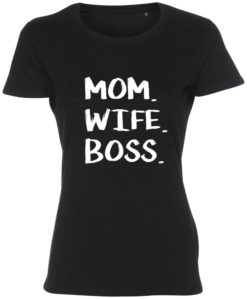 dame t-shirt mom wife boss sort hvid