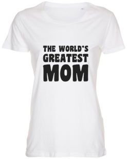 dame t-shirt mors dag the worlds greatest mom hvid