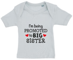 baby t-shirt i'm being promoted to big sister blaa
